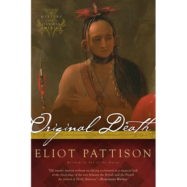 Original Death: A Mystery of Colonial America
