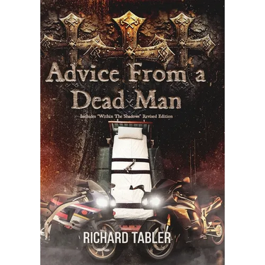 Advice From a Dead Man