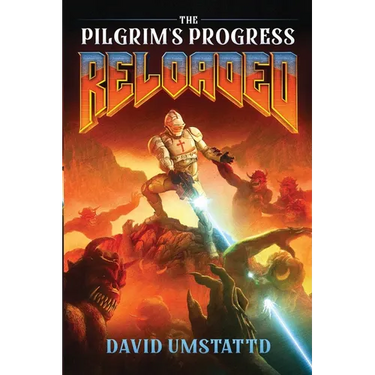 The Pilgrim's Progress Reloaded