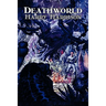 Deathworld by Harry Harrison, Science Fiction, Adventure