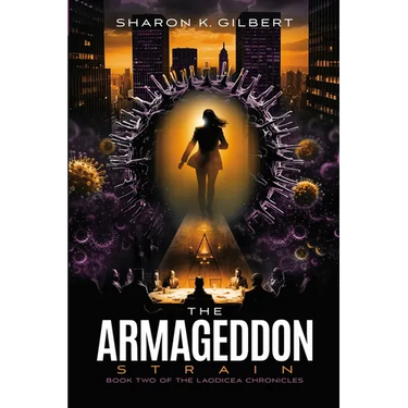 The Armageddon Strain: Book Two of The Laodicea Chronicles