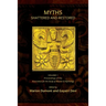 Myths Shattered and Restored: Proceedings of the Association for the Study of Women and Mythology