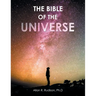 The Bible of the Universe