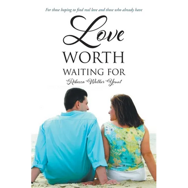 Love Worth Waiting For