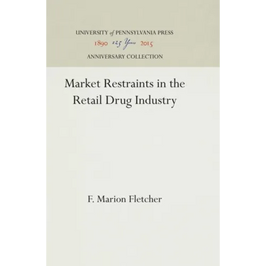 Market Restraints in the Retail Drug Industry