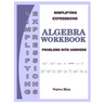 Algebra Workbook Simplifying Expressions