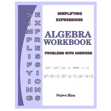 Algebra Workbook Simplifying Expressions
