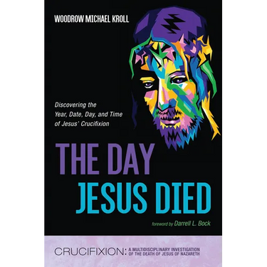 The Day Jesus Died