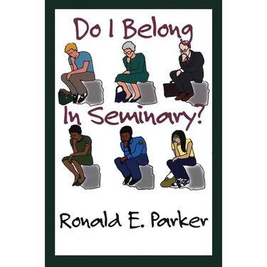 Do I Belong in Seminary?