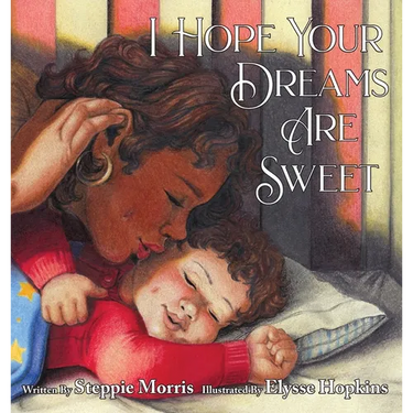 I Hope Your Dreams Are Sweet