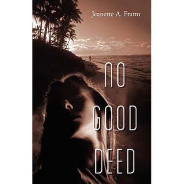 No Good Deed