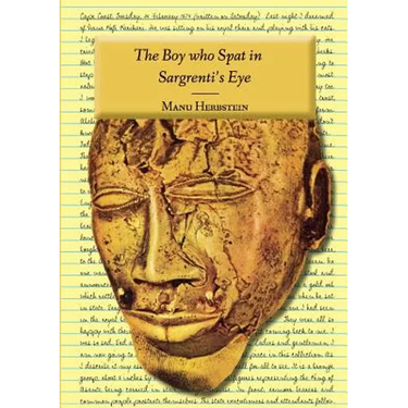 The Boy who Spat in Sargrenti's Eye