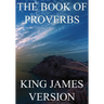 The Book of Proverbs (KJV) (Large Print)