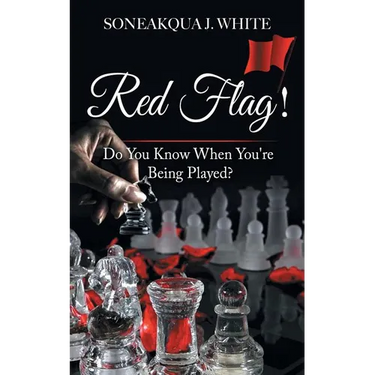 Red Flag!: Do You Know When You're Being Played?