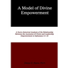 A Model of Divine Empowerment: A Socio-Rhetorical Analysis of the Relationship Between the Ascension of Christ and Leadership Empowerment in Ephesian