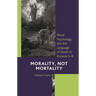 Morality, Not Mortality: Moral Psychology and the Language of Death in Romans 5-8