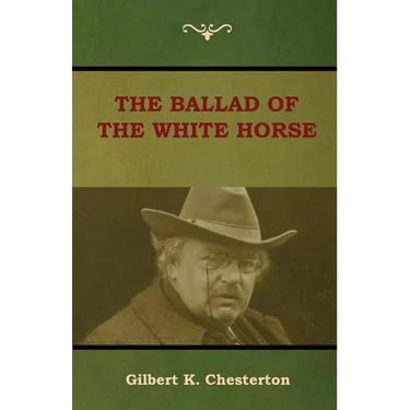 The Ballad of the White Horse