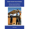 Stand-alone solar energy: Planning, sizing and installation of stand-alone photovoltaic systems