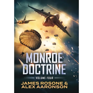 Monroe Doctrine: Volume IV