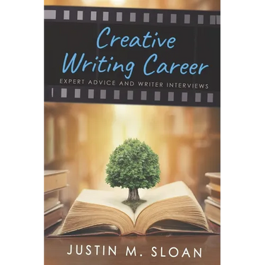 Creative Writing Career: Becoming a Writer of Film, Video Games, and Books
