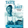 Taste of Salt: A WWII Skipper Looks Back