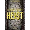 Homecoming Heist