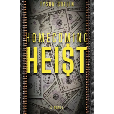 Homecoming Heist