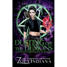 Dusting Off the Demons: A Bi Awakening MMMFFMM Shifter Romance