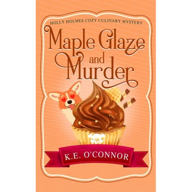 Maple Glaze and Murder
