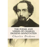 The Poems and Verses of Charles Dickens (annotated)