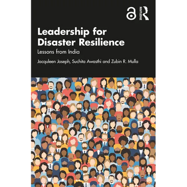 Leadership for Disaster Resilience: Lessons from India
