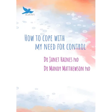 How to Cope with My Need for Control