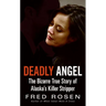 Deadly Angel