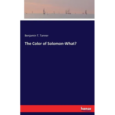 The Color of Solomon-What?
