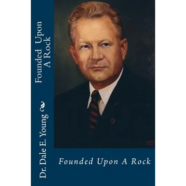 Founded Upon A Rock