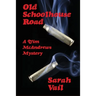 Old Schoolhouse Road