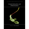 Innate Immunity and Inflammation