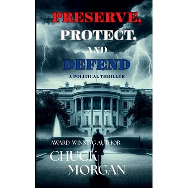 Preserve, Protect, And Defend