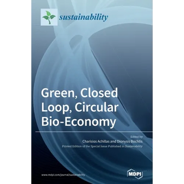 Green, Closed Loop, Circular Bio-Economy