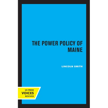 The Power Policy of Maine