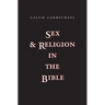 Sex and Religion in the Bible