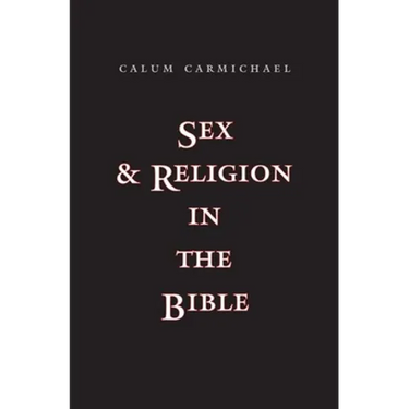 Sex and Religion in the Bible