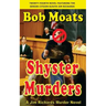 Shyster Murders