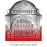 The Hagia Sophia: The History of the Famous Church and Mosque