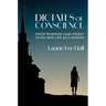 Dictates of Conscience: From Mormon High Priest to My New Life as a Woman