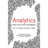 Analytics: How to Win with Intelligence