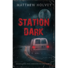 Station Dark