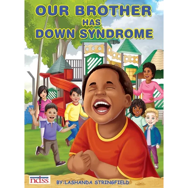 Our Brother Has Down Syndrome