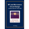RF and Microwave Circuit Design: A Design Approach Using (ADS)