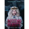 Rotting Beauty: A Horrific Fairy Tale